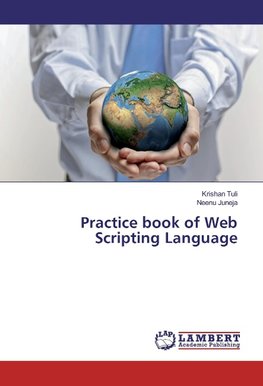 Practice book of Web Scripting Language