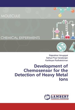 Development of Chemosensor for the Detection of Heavy Metal Ions