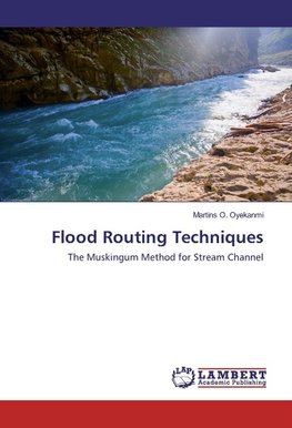 Flood Routing Techniques