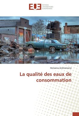 La qualité des eaux de consommation