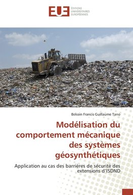 Modélisation du comportement mécanique des systèmes géosynthétiques