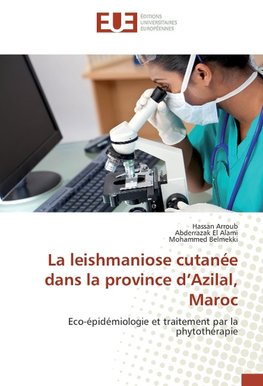 La leishmaniose cutanée dans la province d'Azilal, Maroc