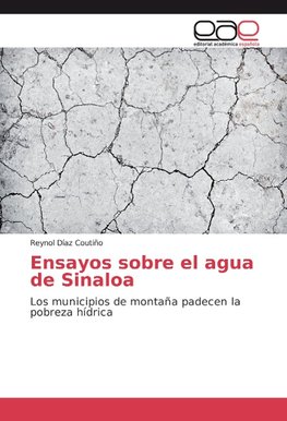 Ensayos sobre el agua de Sinaloa