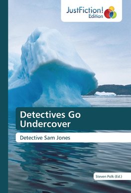 Detectives Go Undercover