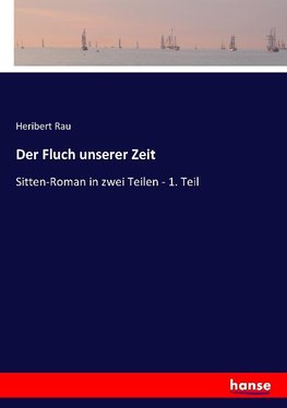 Der Fluch unserer Zeit