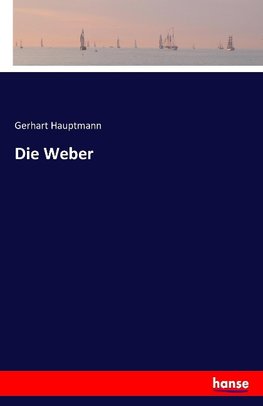 Die Weber