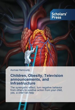 Children, Obesity, Television announcements, and Infrastructure