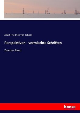 Perspektiven - vermischte Schriften