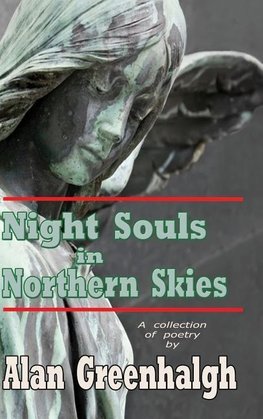 Night Souls in Northern Skies