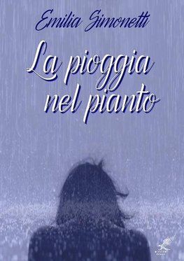 La pioggia nel pianto