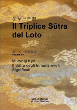 Il Triplice Sutra del Loto, Vol. I