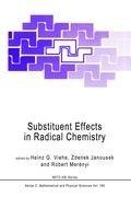 Substituent Effects in Radical Chemistry