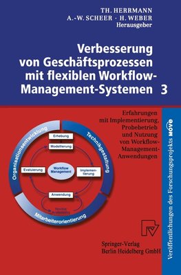 Verbesserung von Geschäftsprozessen mit flexiblen Workflow-Management-Systemen 3