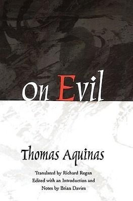 Aquinas, T: On Evil