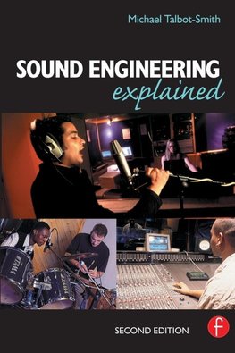 Sound Engineering Explained