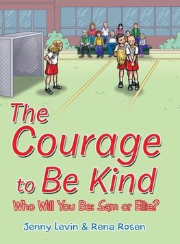 The Courage to Be Kind