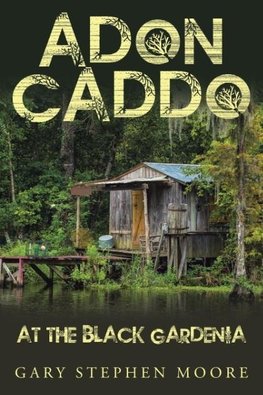 Adon Caddo at the Black Gardenia