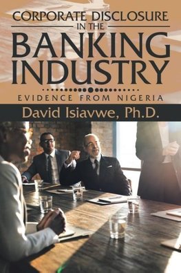 Corporate Disclosure in the Banking Industry