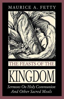 The Feasts of the Kingdom