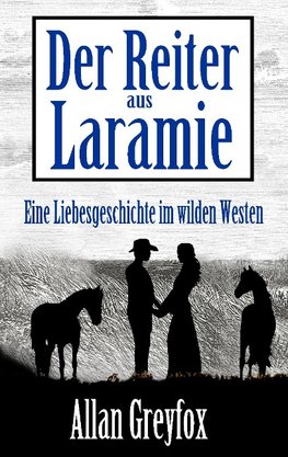 Der Reiter aus Laramie