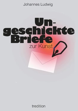 Ungeschickte Briefe