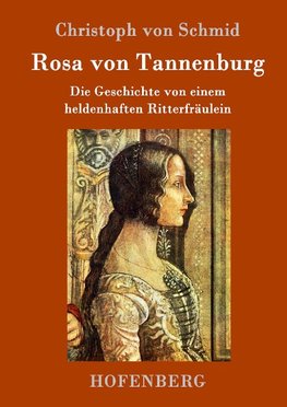 Rosa von Tannenburg