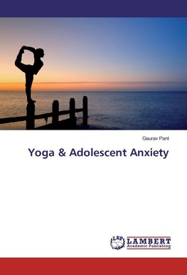 Yoga & Adolescent Anxiety