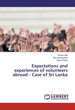 Expectations and experiences of volunteers abroad - Case of Sri Lanka