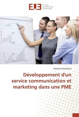 Développement d'un service communication et marketing dans une PME