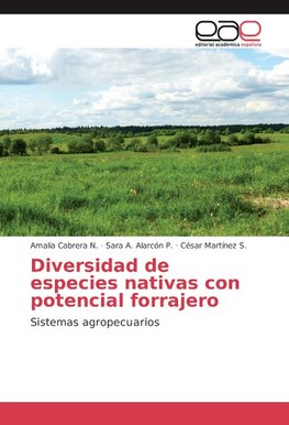 Diversidad de especies nativas con potencial forrajero