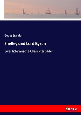 Shelley und Lord Byron