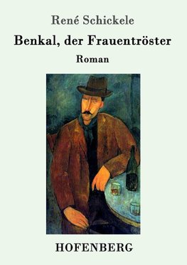 Benkal, der Frauentröster