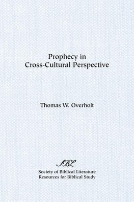 Prophecy in Cross-Cultural Perspective