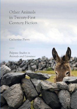 Other Animals in Twenty-First Century Fiction