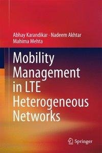 MOBILITY MGMT IN LTE HETEROGEN