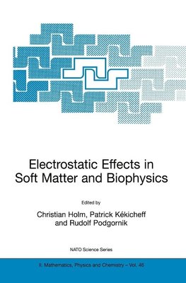 Electrostatic Effects in Soft Matter and Biophysics