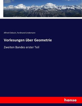 Vorlesungen über Geometrie