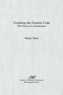 Cracking the Gnostic Code