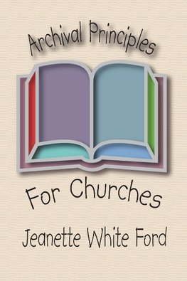 Archival Principles of Churches