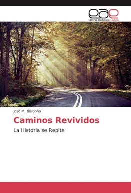 Caminos Revividos