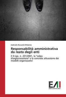 Responsabilità amministrativa da reato degli enti