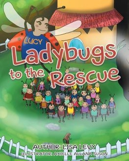 Ladybugs to the Rescue