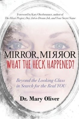 Mirror, Mirror, What the Heck Happened?