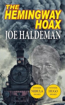 The Hemingway Hoax-Hugo and Nebula Winning Novella