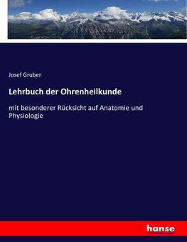 Lehrbuch der Ohrenheilkunde