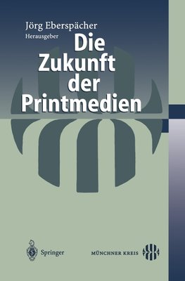 Die Zukunft der Printmedien