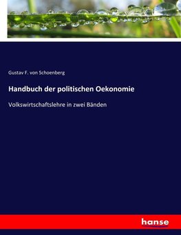 Handbuch der politischen Oekonomie