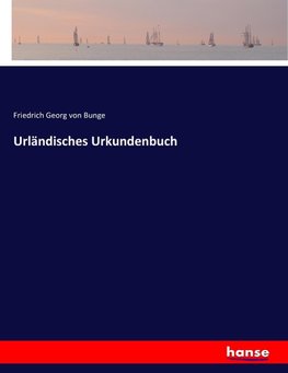 Urländisches Urkundenbuch