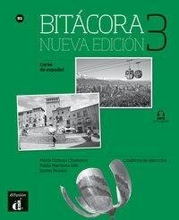 Bitácora 3. Nueva edición. B1. Cuaderno de ejercicios + MP3 descargable