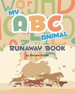 My ABC Animal Runaway Book